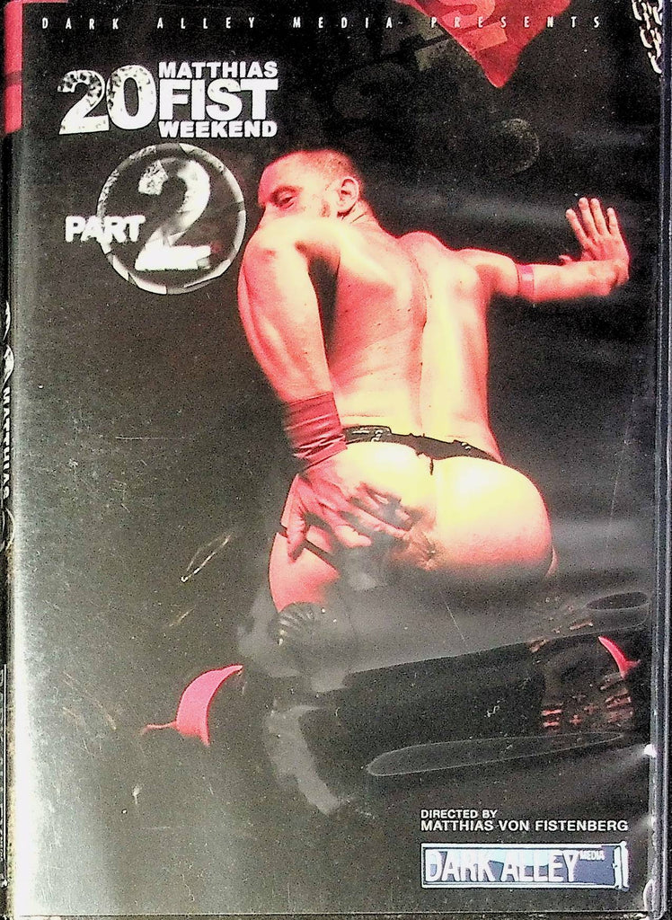 20 Matthias Fist Weekend Part 2 DVD Matthias Von Fistenberg, Joey Harden, Ian Jay Dark Alley 050724tsdvd