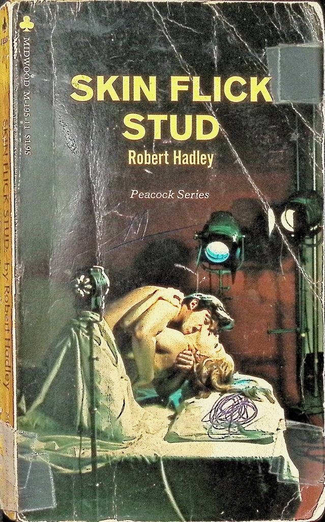 Skin Flick Stud by Robert Hadley Peacock Series Midwood M-19511 1970 Adult Paperback Novel-081524AMP