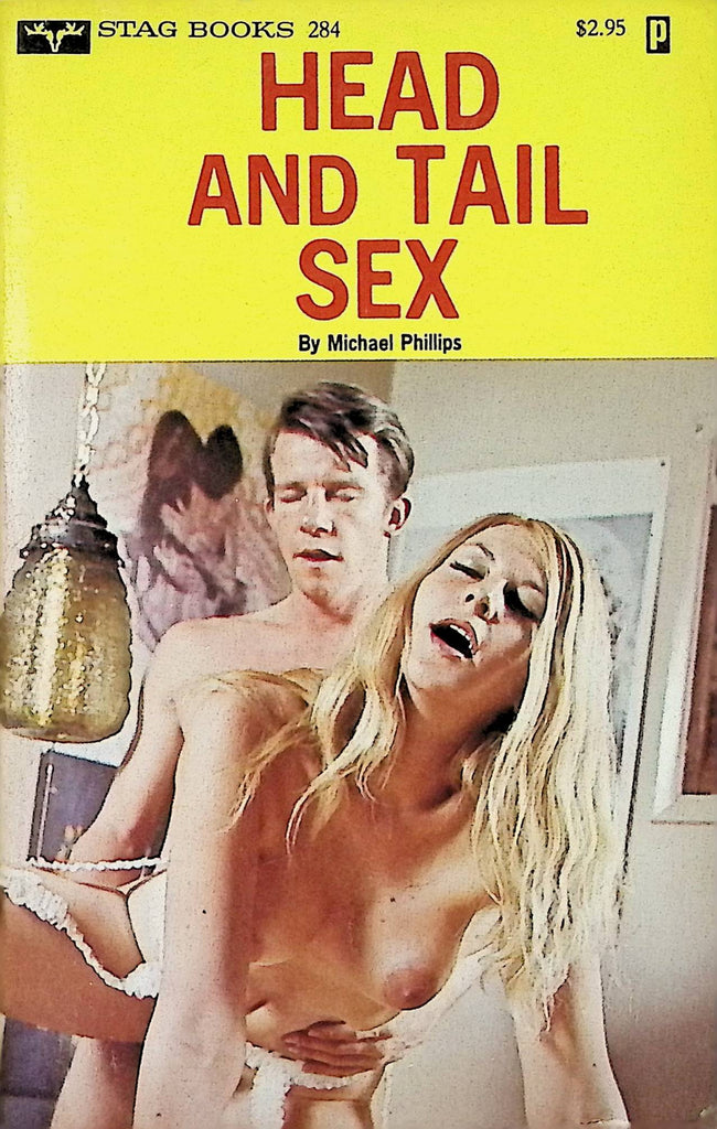 Head and Tail Sex by Michael Phillips STG-284 1979 Stag Books Adult Erotic Paperback Novel-060324AMP