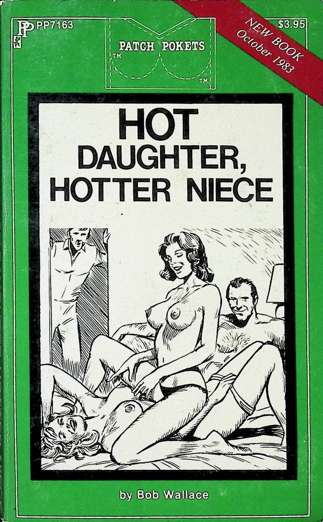 Hot Daughter Hotter Niece by Bob Wallace PP7163 October 1983 Patch Pokets Book Adult Paperback Novel-091224AMP