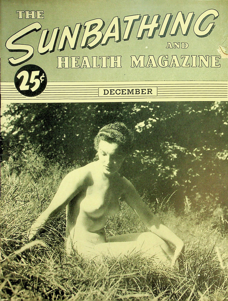 The Sunbathing And Health Magazine   Nudism & Nudists   December 1945   051226lmp