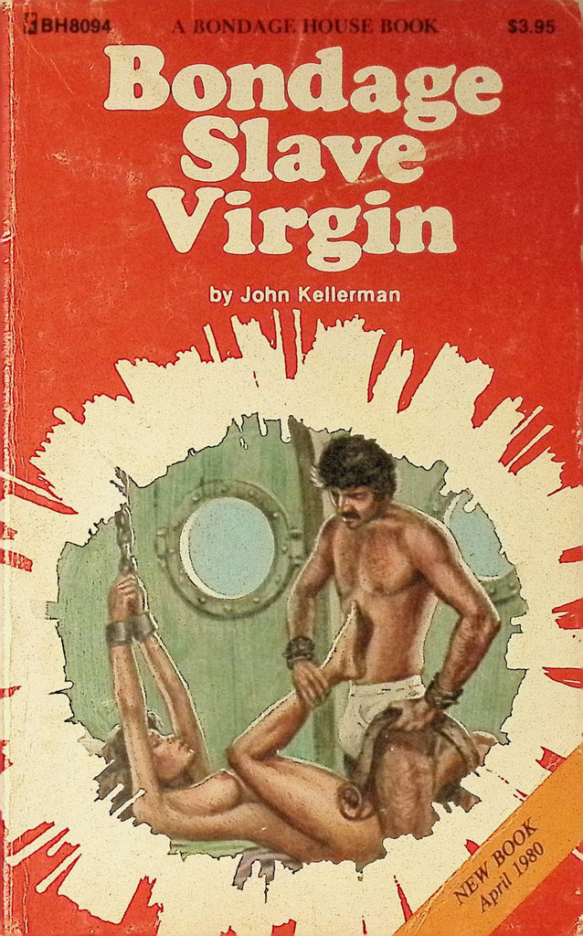 Bondage Virgin by John Kellerman BH8094 April 1980 A Bondage House Book Greenleaf Classics Adult Paperback Novel 080625AMP