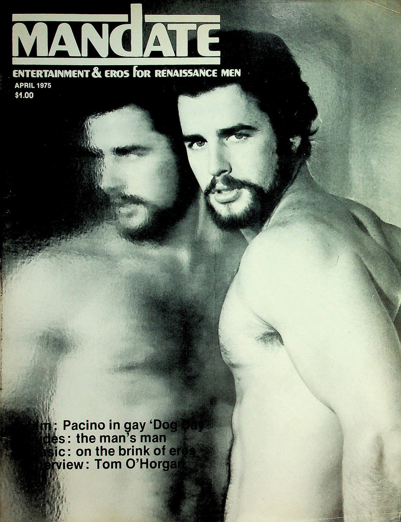 Mandate Gay Magazine  The Man's Man / Pacino in gay 'Dog Day' April 1975  072526lmp-GSC