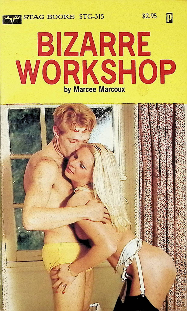 Bizarre Workship by Marcee Marcoux 1970s STG-315 Stag Books Adult Erotic Paperback Novel-060324AMP