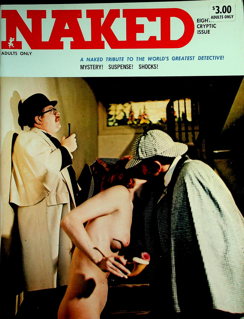 Naked Magazine   A Tribute To The Worl's Greatest Detective!  #8 1968      070326lmp-GSC