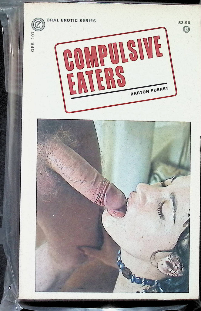 Compulsive Eaters by Barton Fuerst OSE107 1980s Oral Erotic Series Adult Paperback Novel -112124AMP