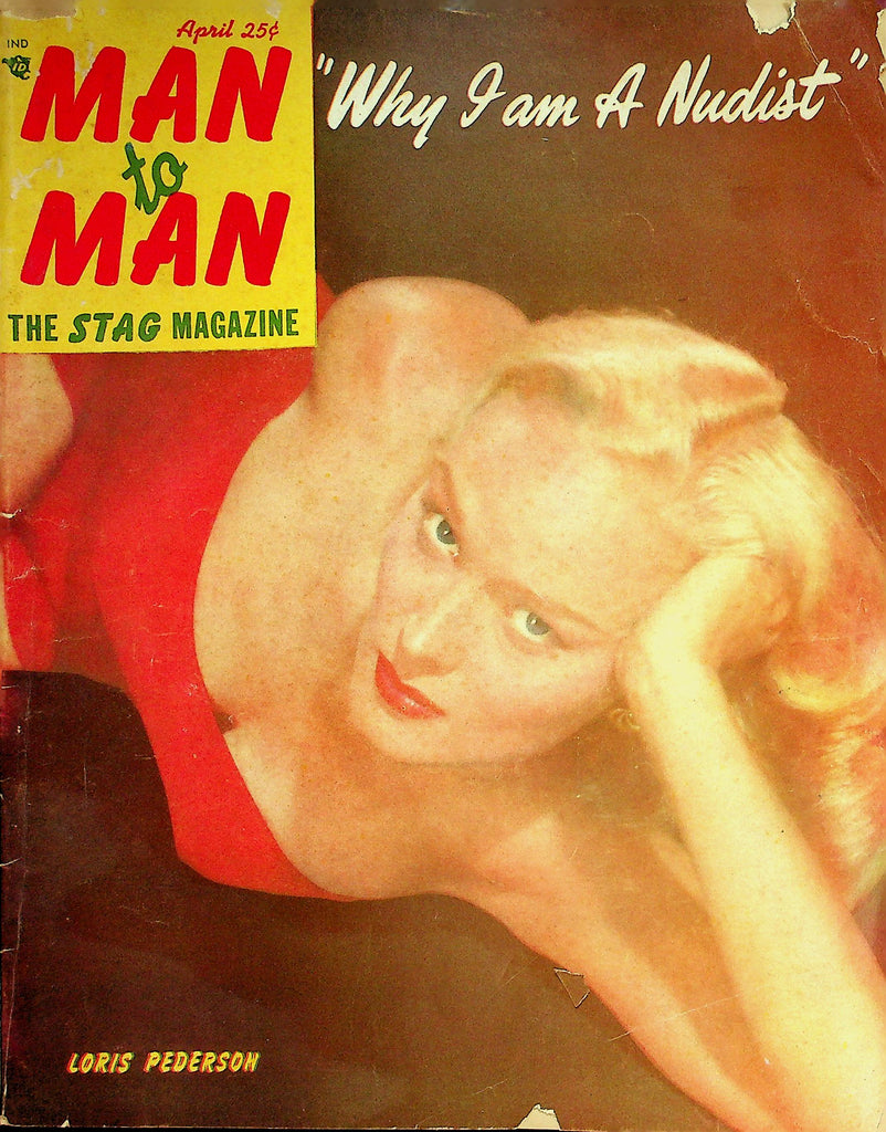 Man To Man Magazine   Covergirl Loris Pederson / "Why I Am A Nudist"  April 1952      012926lmp