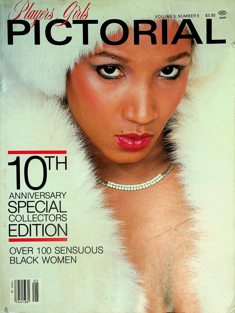 Players Girls Pictorial Magazine  10th Anniversary Special Collector Edition Over 100 Sensuous Black Women  vol.5 #5 1984    012126lmp
