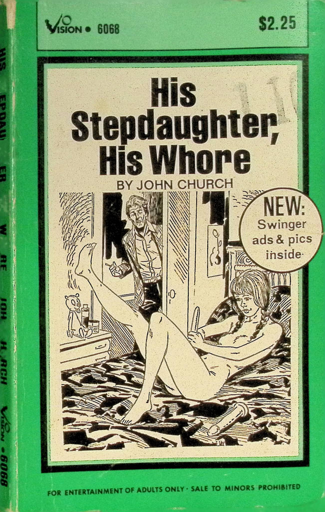 His Stepdaughter, His Whore by John Church Vision 6068 1976 Star Dist Adult Paperback Novel 090325AMP