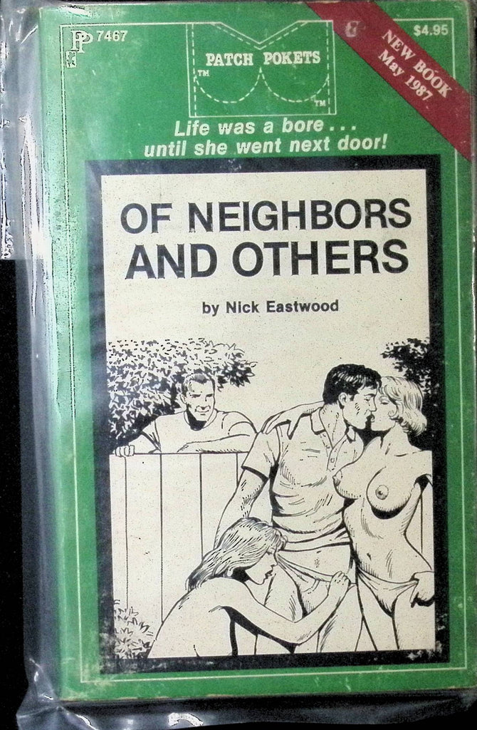 Of Neighbors and Others by Nick Eastwood Patch Pokets Book Greenleaf Classics Adult Novel-042324AMP
