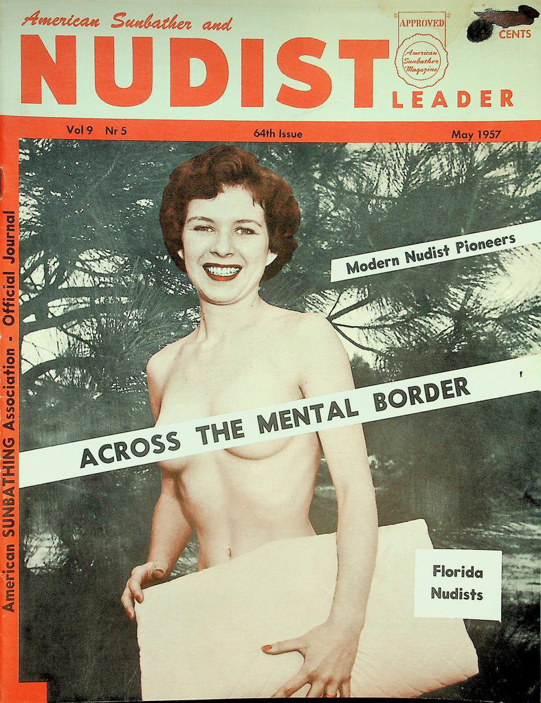 American Sunbather and Nudist Leader Magazine  Across The Mental Border  May 1957    012426lmp