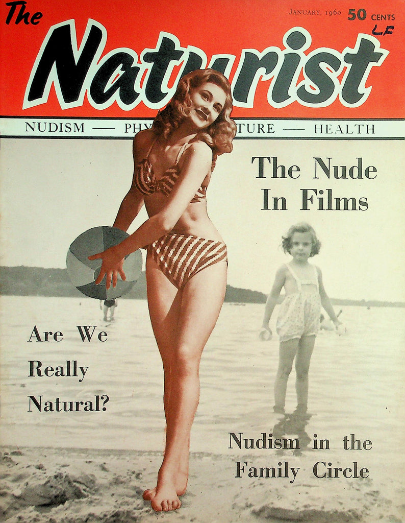 The Naturist - Nudism, Physical Culture, Health Magazine  Are We Really Natural? January 1960    071226lmp-GSC