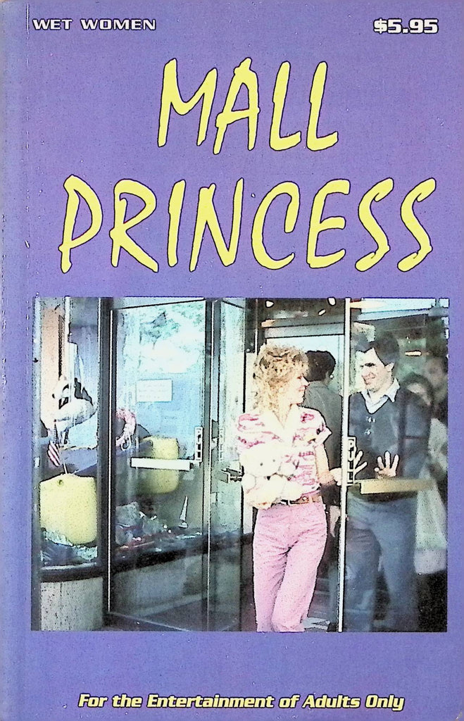 Mall Princess WW-126 Wet Women 1995 Star Distributors Adult Erotic Novel-051324AMP