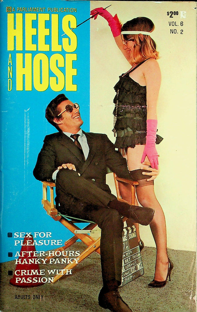 Heels And Hose Digest  Sex For Pleasure / After-Hours Hanky Panky  vol.6 #2  1969 Parliament 093026lmp-GSC