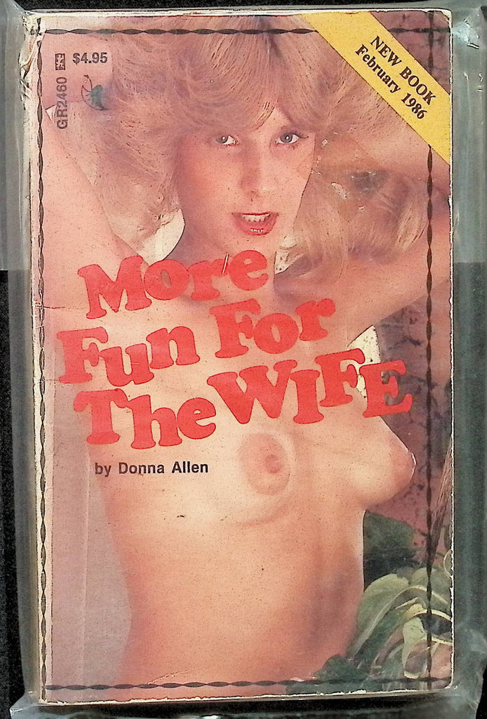 More Fun for the Wife by Donna Allen February 1986 GR2460 Greenleaf Adult Paperback Novel-073124AMP2
