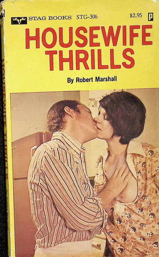 Housewife Thrills by Robert Marshall STG-306 1980 Stag Books Adult Erotic Paperback Novel-060324AMP