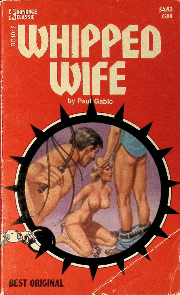 Whipped Wife by Paul Gable BC1012 1977 Bondage Classics Greenleaf Adult Paperback Novel 082725AMP