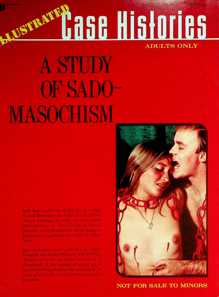 Illustrated Case Histories Magazine  A Study Of Sado-Masochism vol.2 #1  July 1970    052226lmp-GSC