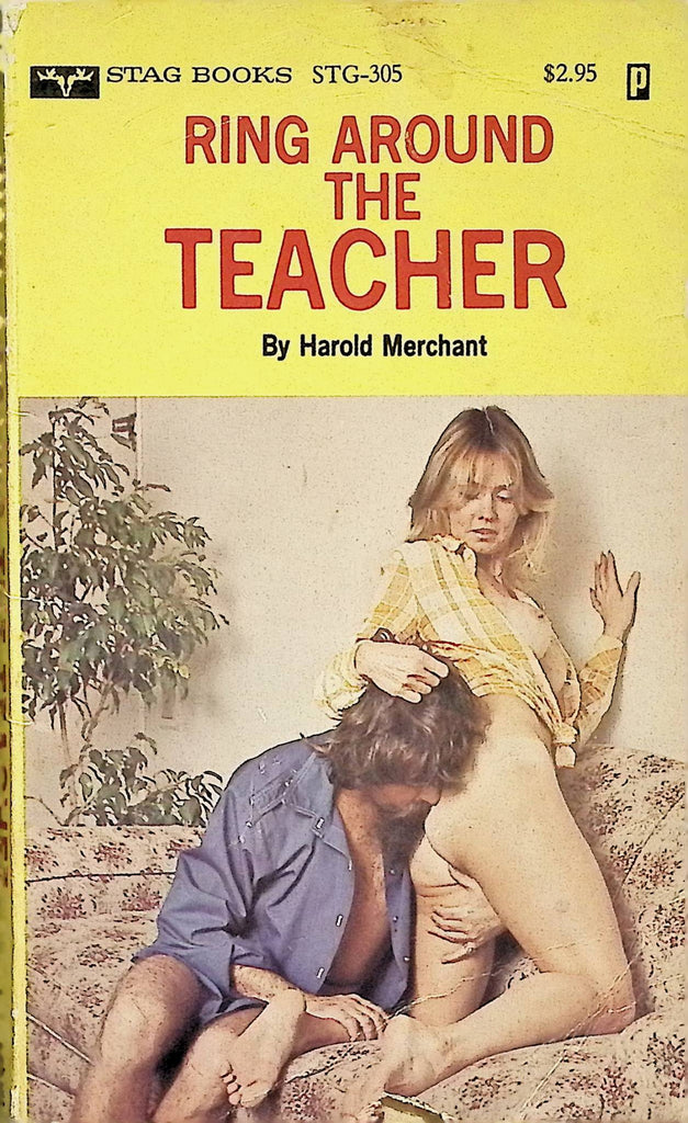 Ring Around the Teacher by Harold Merchant STG-305 1970s Stag Books Adult Erotic Paperback Novel-060324AMP