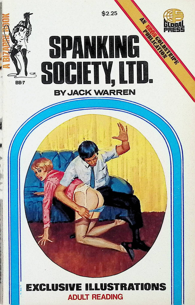 Spanking Society LTD by Jack Warren BB-7 1972 Illustrated Bizarre Book Eros Goldstripe Publication Adult Paperback Novel -111824AMP