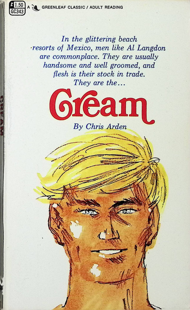 Cream by Chris Arden Greenleaf Classic GC343 1968 Gay Male Adult Erotic Paperback Novel-062524AMP