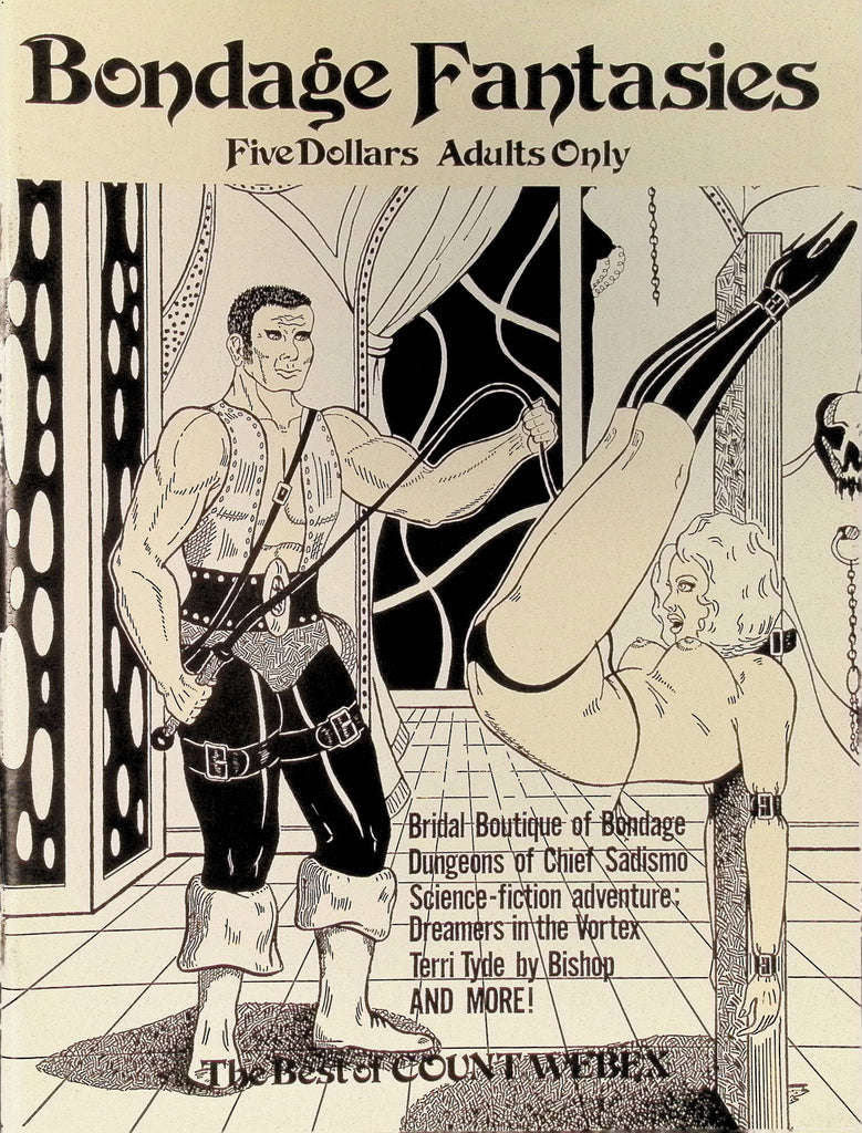 Bondage Fantasies The Best of Count Webex Terri Tyde by Bishop 1970s/80s Illustrated BDSM Bondage Art Magazine 093025AMP