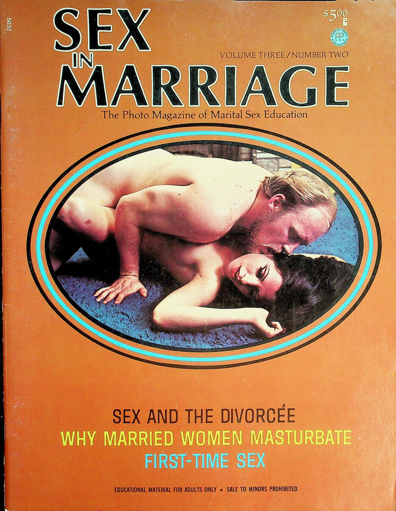 Sex in Marriage Magazine  Sex & The Divorcee / Why Married Women Masturbate  vol.3 #2  1973  082126lmp-GSC