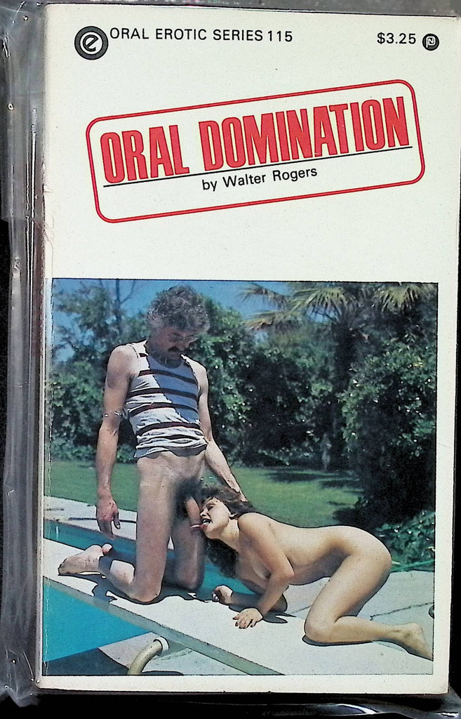 Oral Domination by Walter Rogers OES115 1980s Oral Erotic Series Adult Paperback Novel -112124AMP