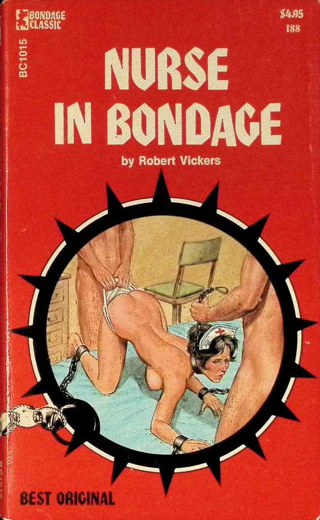 Nurse in Bondage by Robert Vickers BC1015 1977 Bondage Classics Greenleaf Adult Paperback Novel 082725AMP