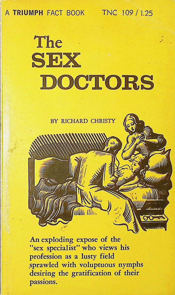 The Sex Doctors by Richard Christy Triumph Fact Book TNC109 1967 Adult Erotic Paperback Novel-062524AMP