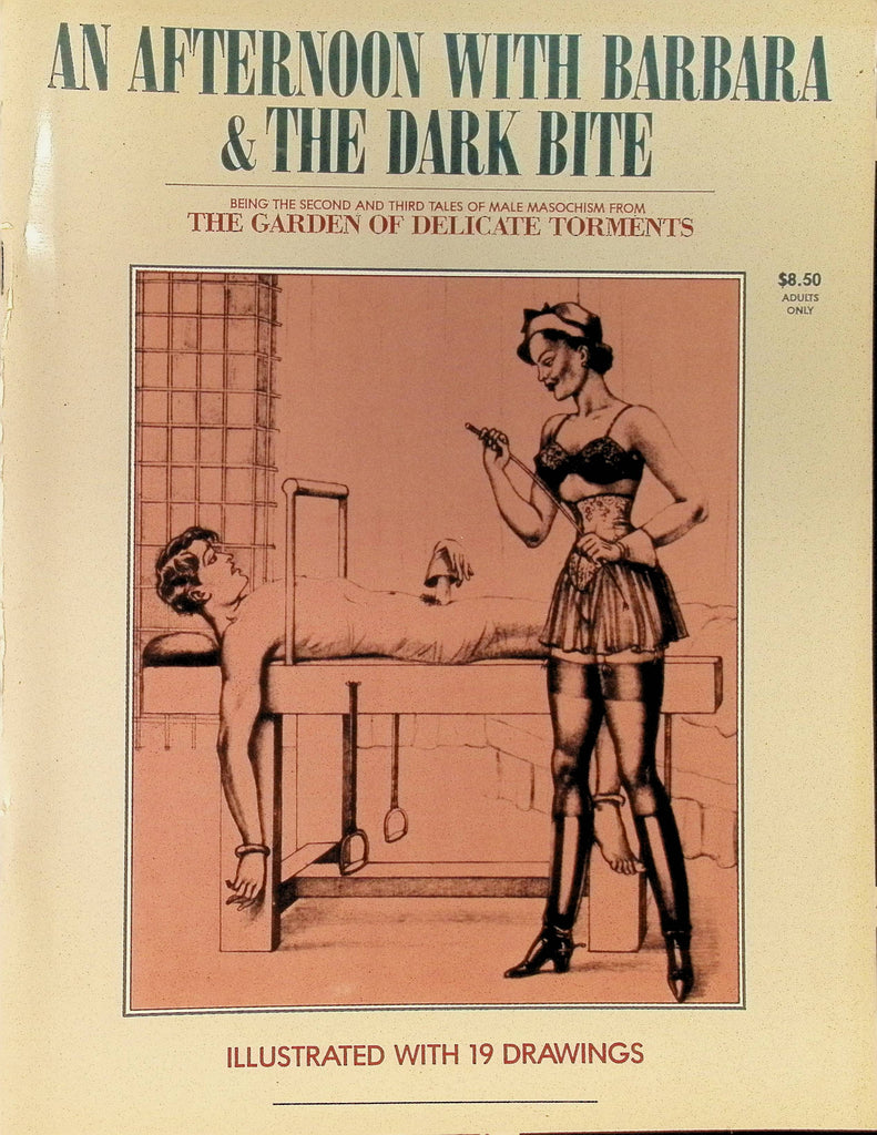 An Afternoon with Barbara & the Dark Bite The Garden of Delicate Torments 1984 Illustrated Erotic Art Magazine  100225AMP\