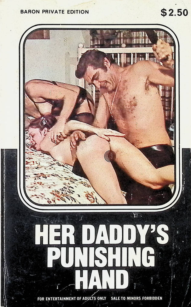 Her Daddy's Punishing Hand by Edward Moton 1978 Baron Private Edition BPE-4 Star Distributors Adult Paperback Novel-082924AMP