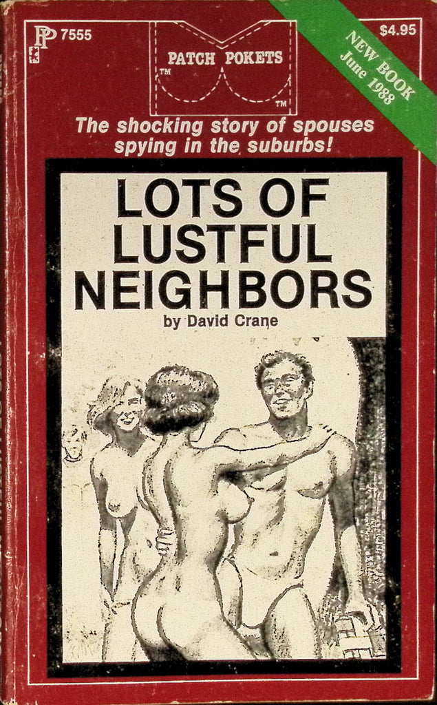 Lots of Lustful Neighbors by David Crane June 1988 PP7555 Patch Pockets Greenleaf Classics Adult Paperback Novel 081925AMP
