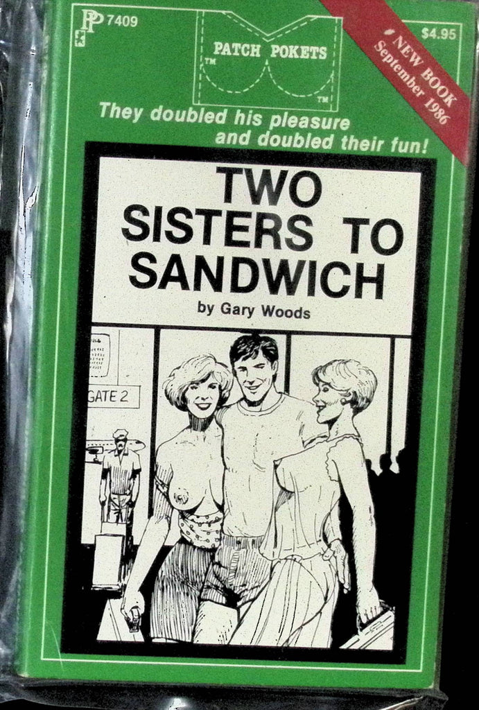 Two Sisters to Sandwich by Gary Woods September 1986 Patch Pokets Book Greenleaf Classics Adult Novel-042324AMP