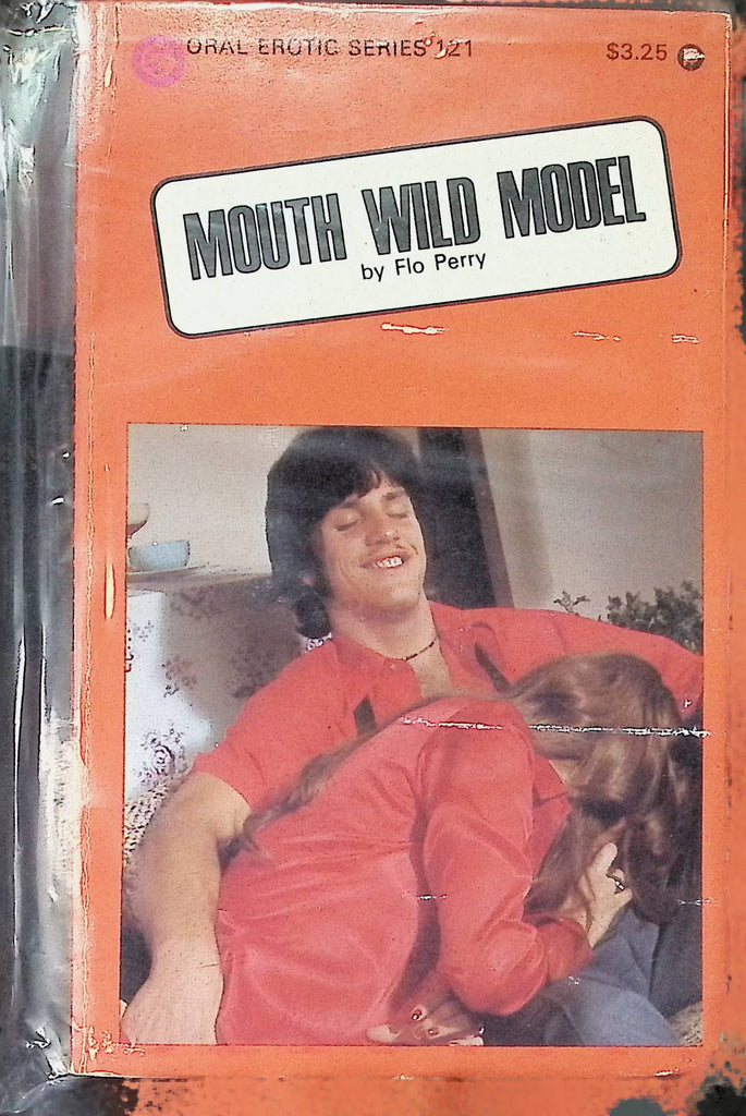 Mouth Wild Model by Flo Perry OES121 1980s Oral Erotic Series Adult Paperback Novel -112124AMP