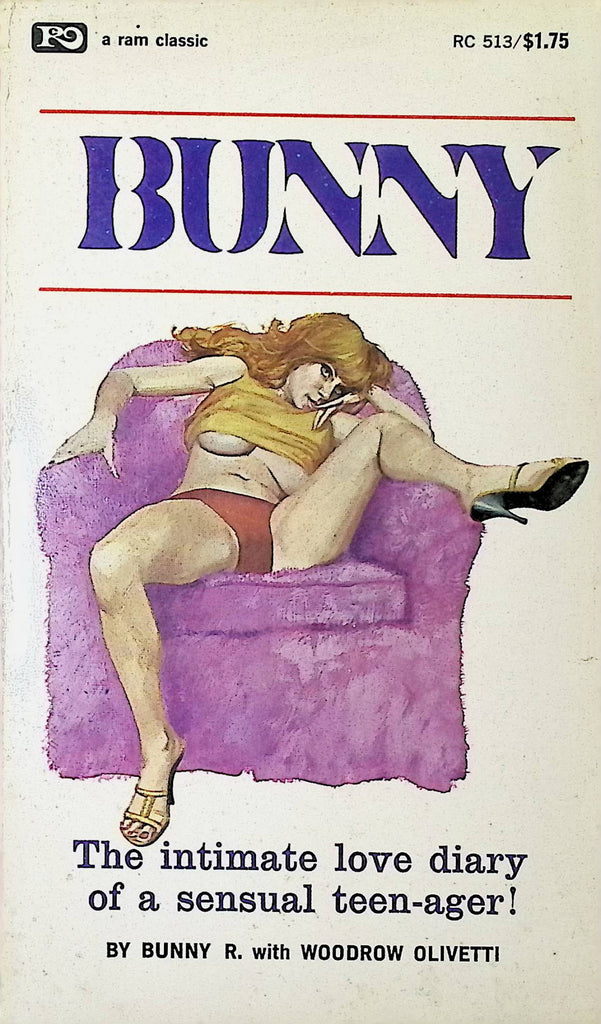 Bunny by Bunny R and Woodrow Olivetti Ram Classic RC513 1968 Adult Erotic Paperback Novel-062524AMP
