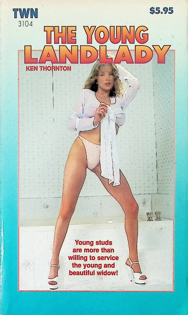 The 18+ young Landlady by Ken Thornton TWN-3104 1997 Reprint Adult Erotic Novel-051324AMP