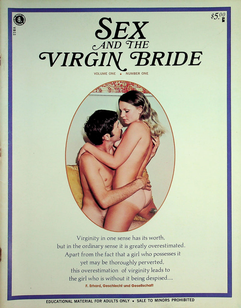 Sex And The Virgin Bride Magazine  The Promiscuous Virgin, The Sex-Driven Bride and More! vol.1 #1  1973    082126lmp-GSC
