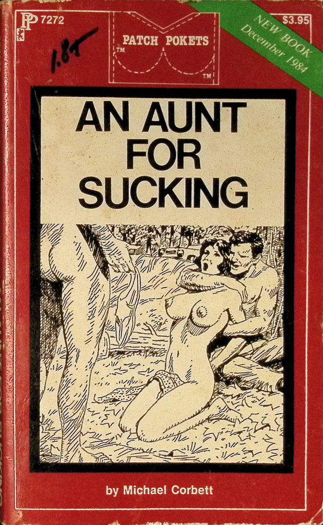 An Aunt for Sucking by Michael Corbett PP7272 December 1984 Patch Pockets Greenleaf Classics Adult Paperback Novel 081925AMP