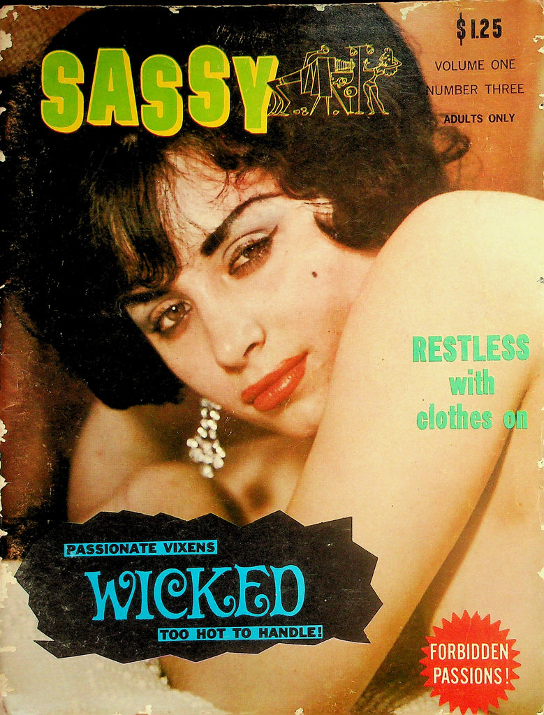 Sassy Magazine  Passionate Vixens Wicked Too Hot To Handle! vol.1 #3  1960's    050526lmp