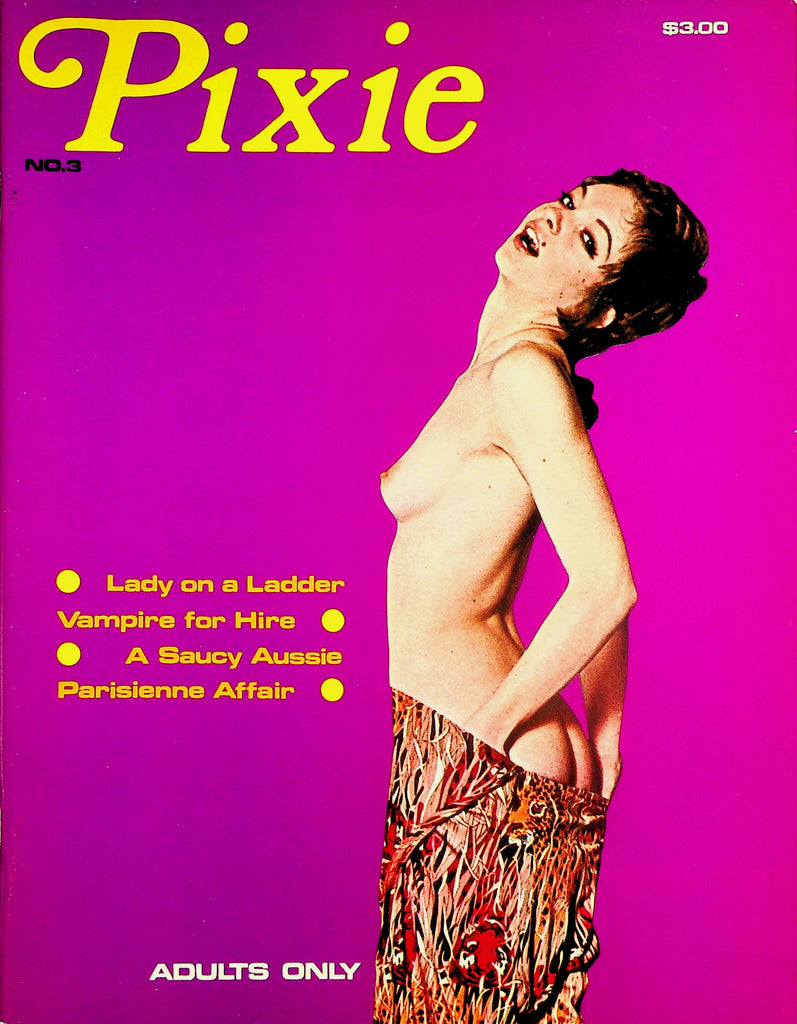 Pixie Magazine   Vampire For Hire / A Saucy Aussie Parisienne Affair  #3 1972   032626lmp