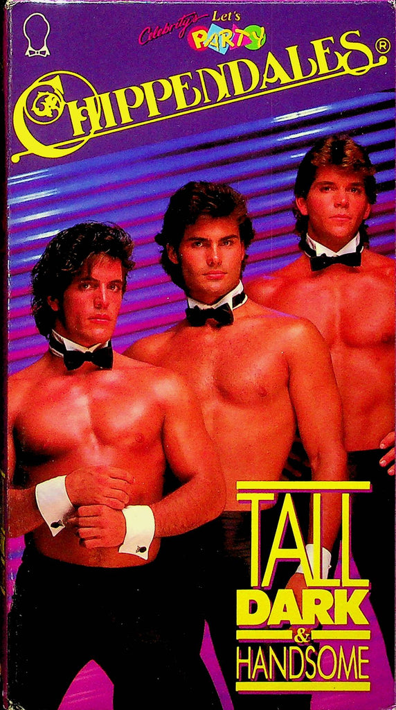 Gay Adult VHS Movie Chippendales Tall Dark & Handsome Ft. Michael Rapp & Kevin Kirchen 1987 By Celebrity's Let's Party 080123RPVHS4
