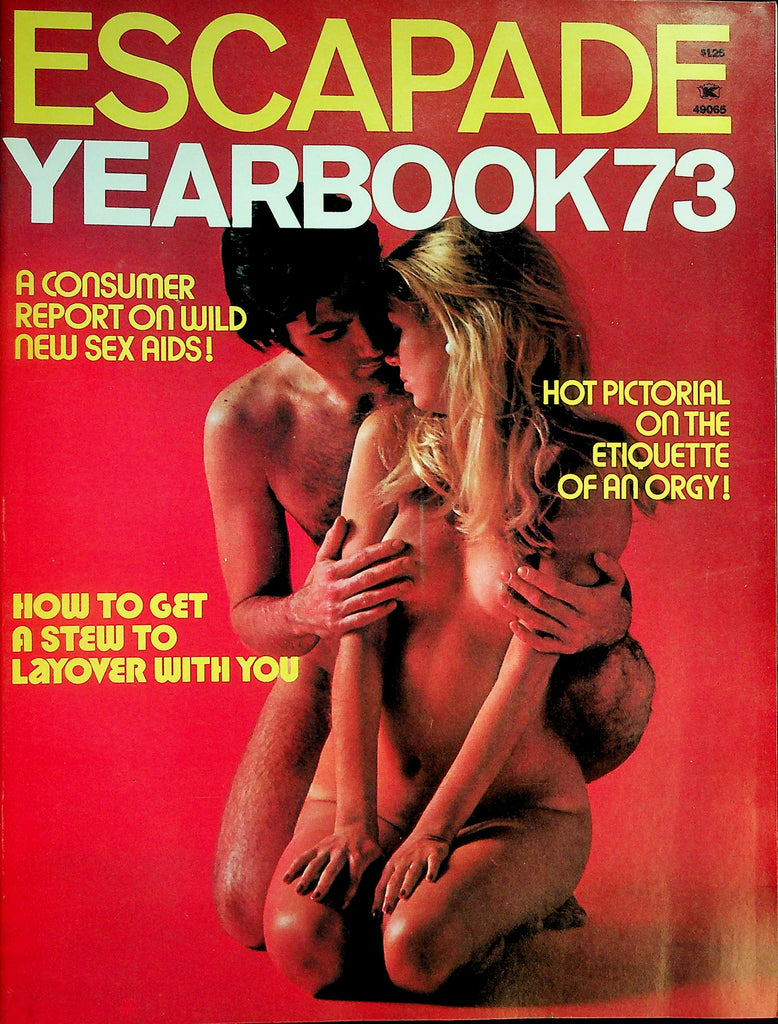 Escapade Yearbook 73 Magazine  Etiquette Of An Orgy! / Renee Bond   092626lmp-GSC