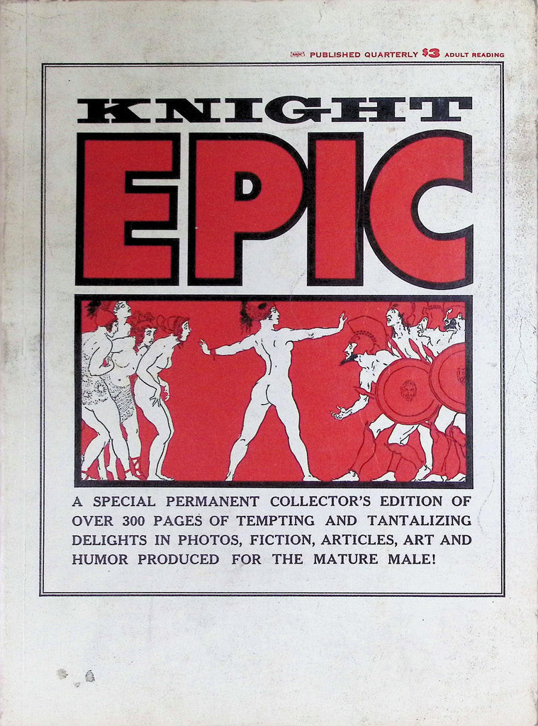 Knight Epic Magazine 1970s A Special Permanet Collector's Edition of over 300 Pages Photos Fiction, Articles & more  091426LLP