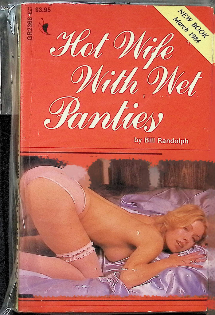 Hot Wife with Wet Panties by Bill Randolph March 1984 GR2366 Greenleaf Adult Paperback Novel-073124AMP2