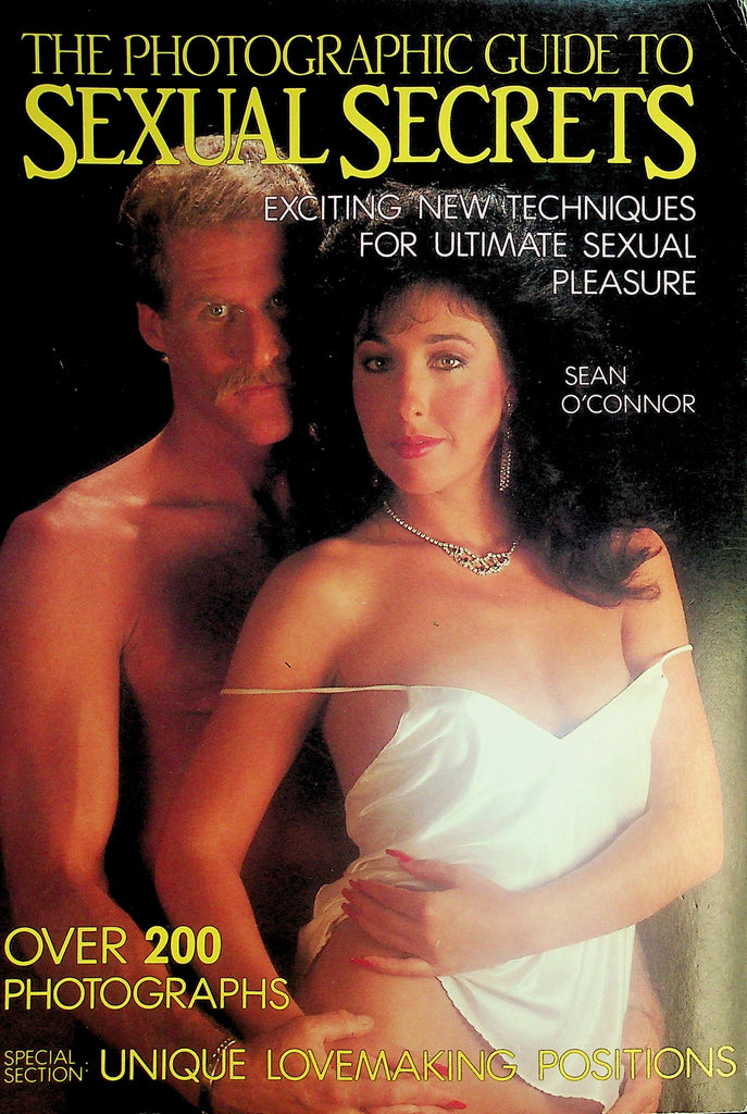 The Photographic Guide To Sexual Secrets Book   New Techniques, Unique Lovemaking Positions   1987    012826lmp