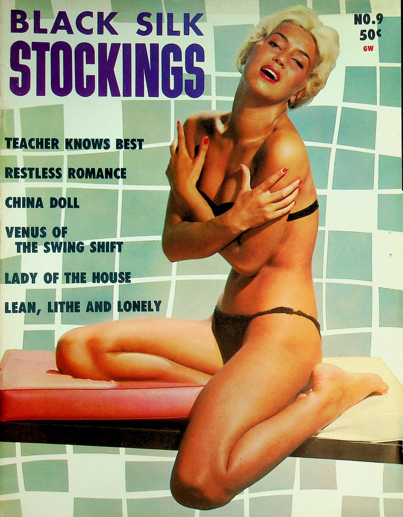 Black Silk Stockings Magazine  China Doll / Venus Of The Swing Shift   #9  1959    091926lmp-GSC