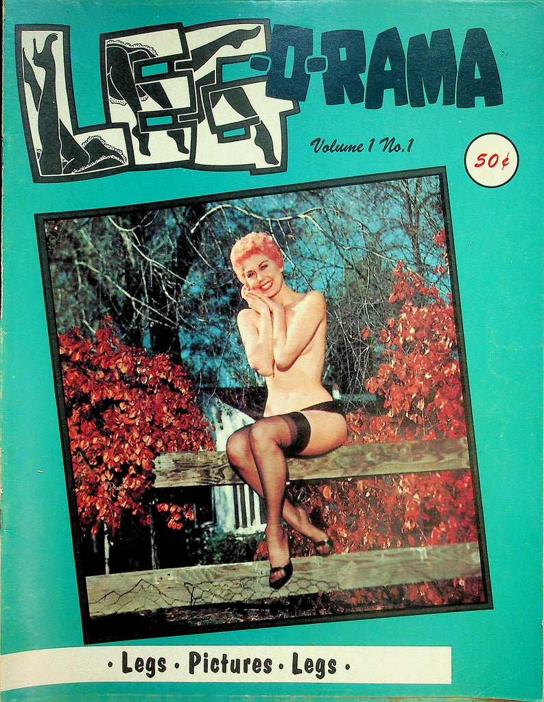 Leg-O-Rama Magazine  Eve Miller, Shirley Kilpatrick, Melody Ward & More!  vol.1 #1  1959   050626lmp