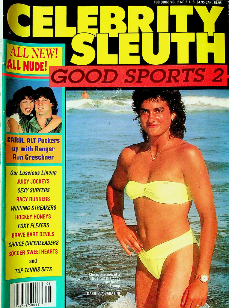 Celebrity Sleuth Magazine Good Sports 2 Ft. Gabriela Sabatini Vol.5 No.6 100225RP-