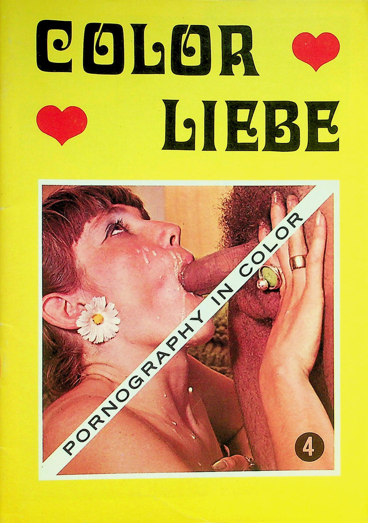 Color Liebe Digest Pornography In Color  Sucking, Licking & Fucking! #4  1960's    100426lmp-GSC